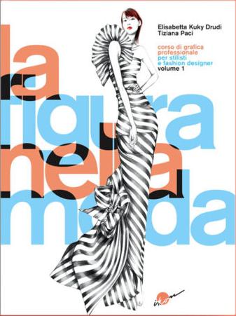 La Figura nella Moda Vol.1 - new edition