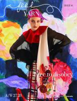 Feel the Yarn issue 16 AW 27/28 Free to Disobey