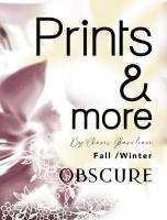 Obscure F/W Prints & More