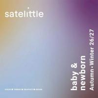 Satelittle Baby & Newborn AW 26/27
