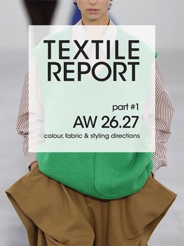Textile+Report+AW+26%2F27+Part+1
