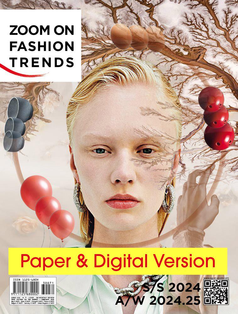 Zoom on Fashion Trends no.71 SS 24 AW 24/25